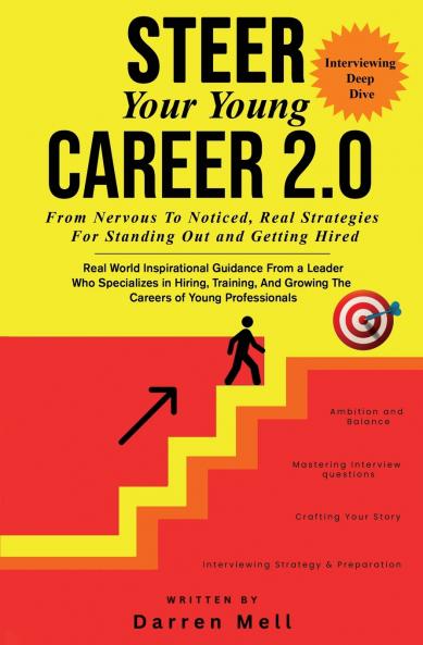 Steer Your Young Career Without Any Fear 2.0 --Interviewing Deep Dive