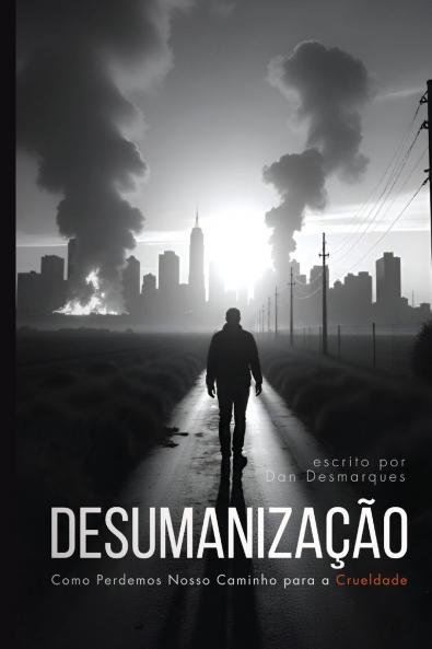 Dehumanization / Desumanização
