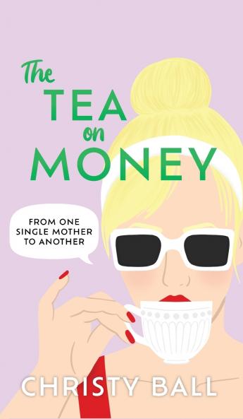 The Tea On Money