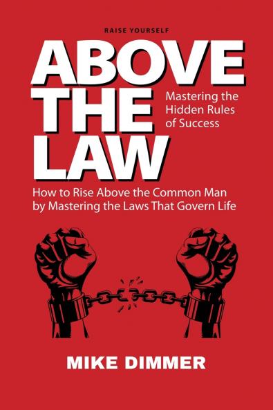 ABOVE THE LAW