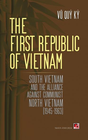 The First Republic Of Vietnam (hard cover)