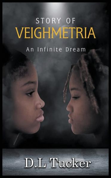 Story of Veighmetria