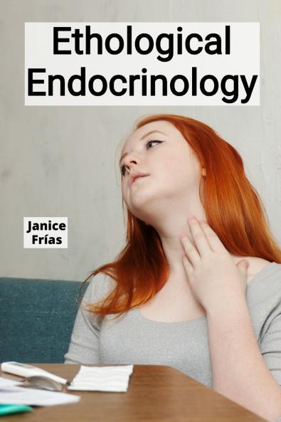 Ethological Endocrinology
