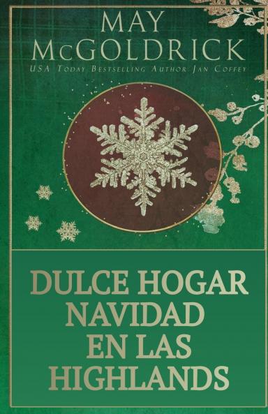 Dulce Hogar Navidad en las Highlands