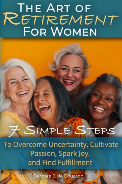 The Art of Retirement for Women