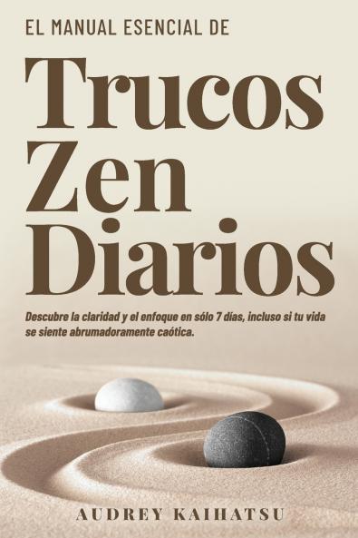 TRUCOS ZEN DIARIOS