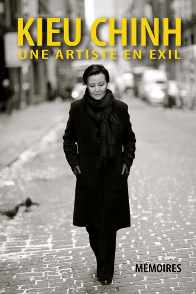 Kieu Chinh - Une Artiste En Exil (soft cover - bw - 2025 edition)