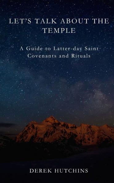 Let's Talk About the Temple