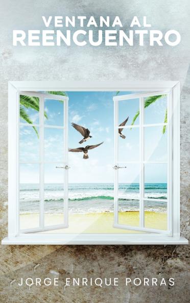 VENTANA AL REENCUENTRO