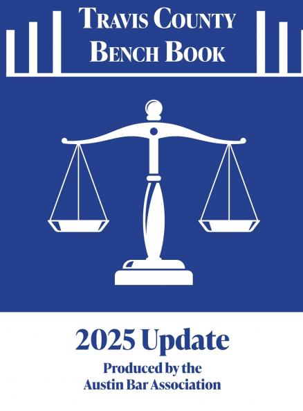 2025 Travis County Bench Book Court Resource Guide