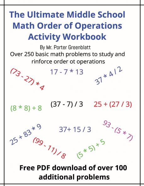The Ultimate Middle School Math Order of Operations Workbook