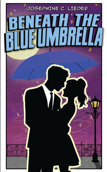 Beneath the Blue Umbrella