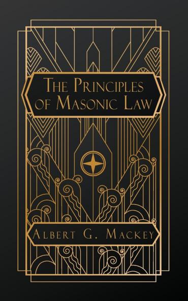 The Principles of Masonic Law