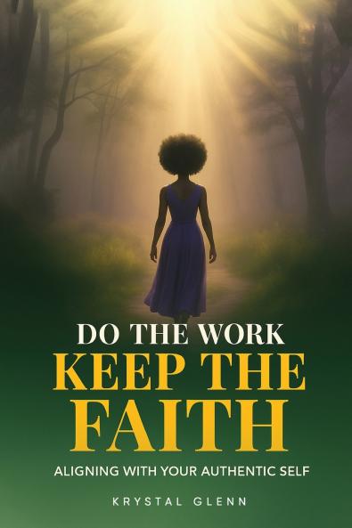 Do The Work Keep The Faith