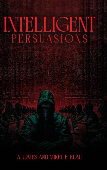 Intelligent Persuasions