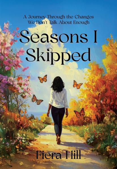 Seasons I Skipped