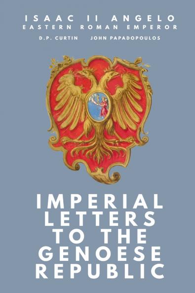 Imperial Letters to the Genoese Republic