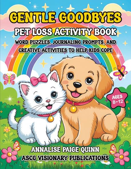 Gentle Goodbyes Pet Loss Activity Book For Kids