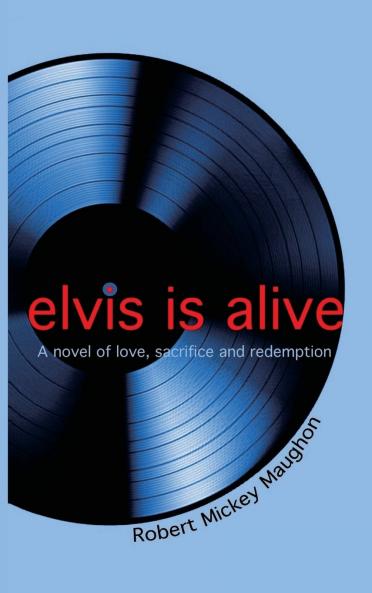 Elvis Is Alive
