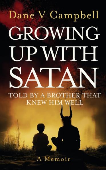 Growing Up with Satan