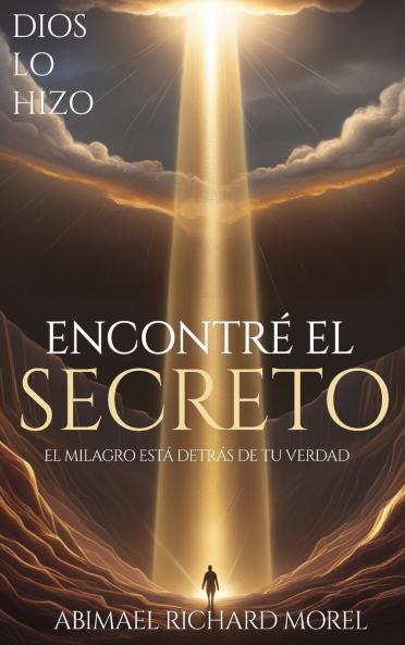 HE ENCONTRADO EL SECRETO