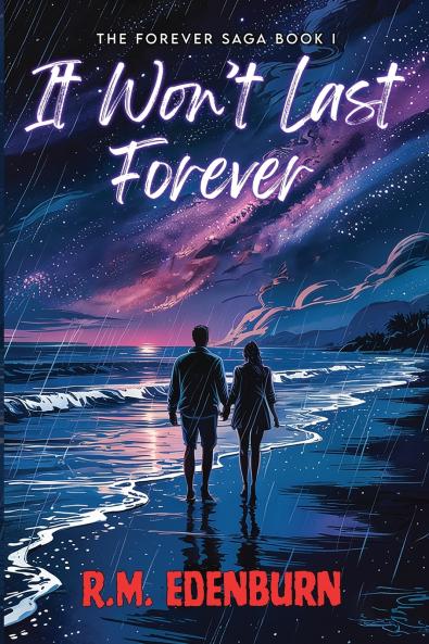 It Won't Last Forever