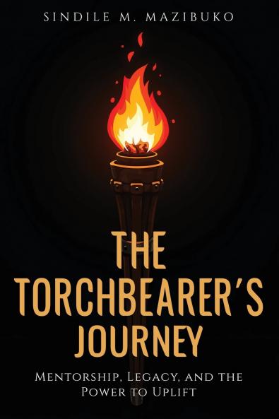 THE TORCHBEARER'S JOURNEY