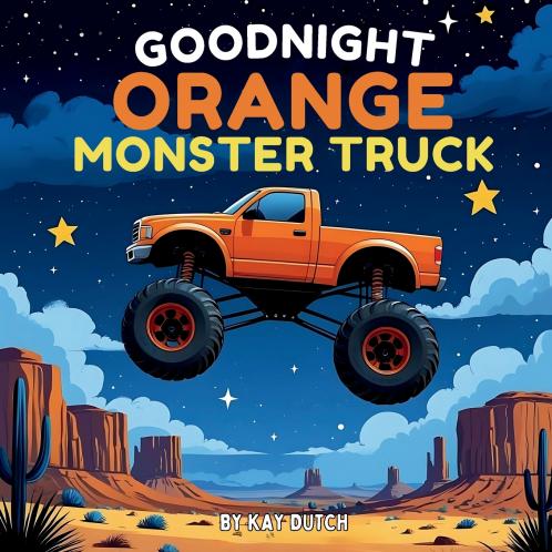 Goodnight Orange Monster Truck
