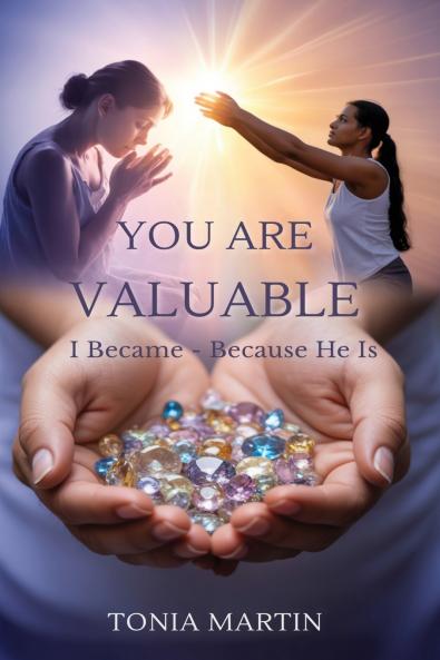 You Are Valuable