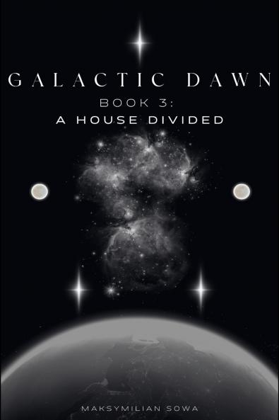 Galactic Dawn Part 3