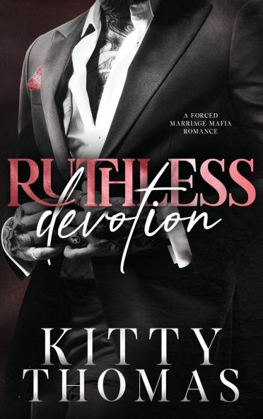 Ruthless Devotion