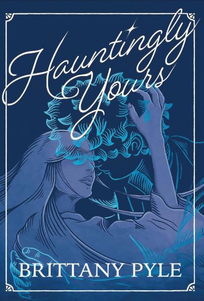 Hauntingly Yours