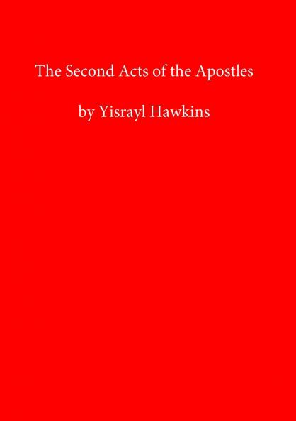 The Second Acts of the Apostles