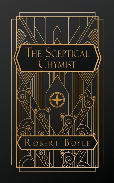 The Sceptical Chymist