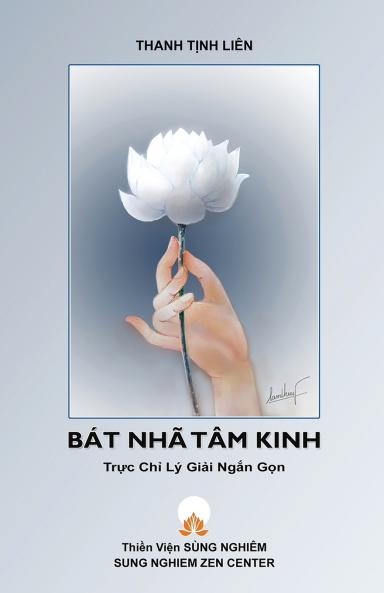 Bát Nhã Tâm Kinh - Tr?c Ch? Lý Gi?i Ng?n G?n