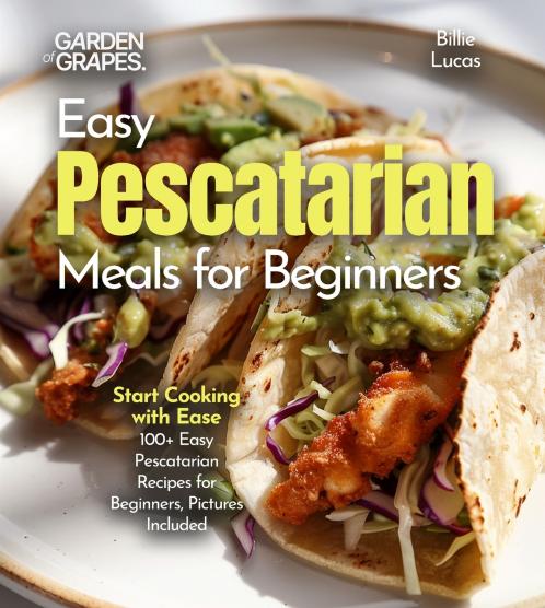 Easy Pescatarian Meals for Beginners