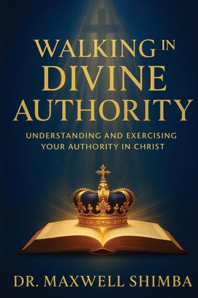 Walking in Divine Authority