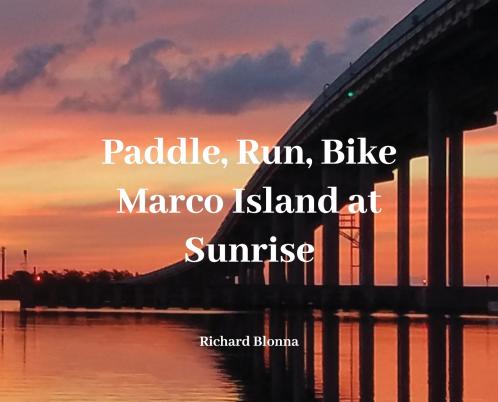 Paddle Run Bike Marco Island at Sunrise