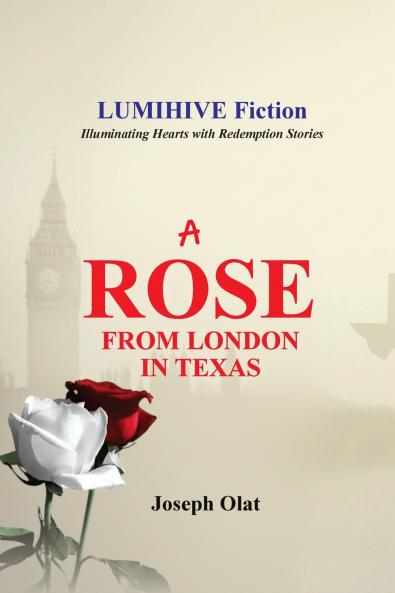 A Rose from London in Texas