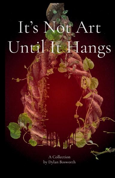 It's Not Art Until It Hangs