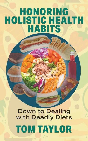 Honoring Holistic Health Habits