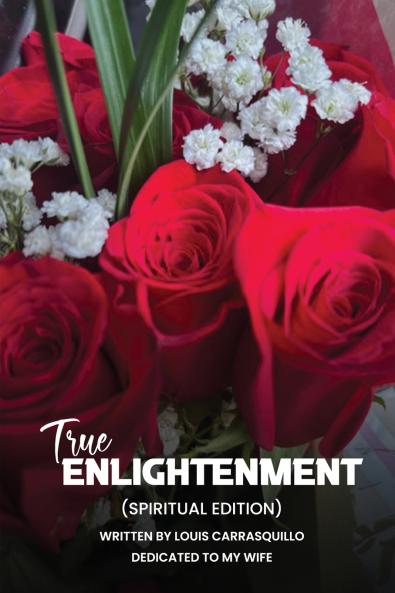 TRUE ENLIGHTMENT