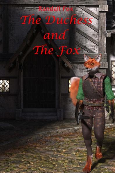 The Duchess and The Fox