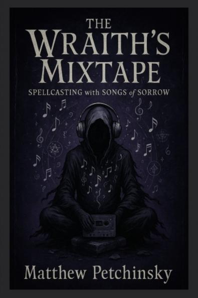 The Wraith's Mixtape