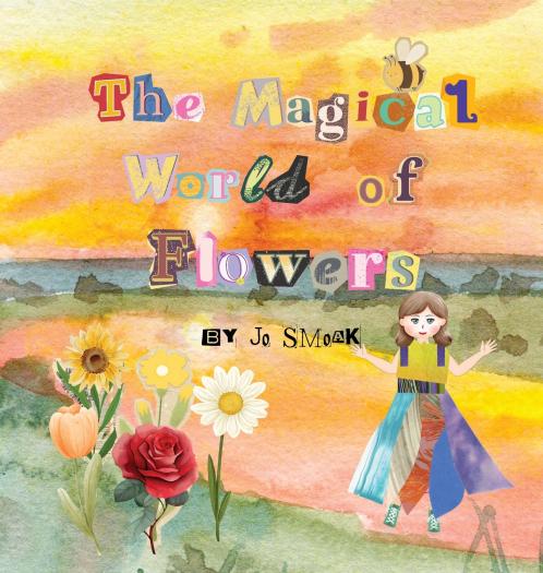 The Magical World of Flowers