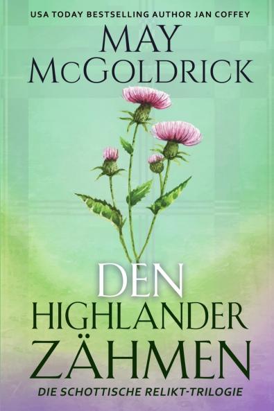 Den Highlander Zähmen