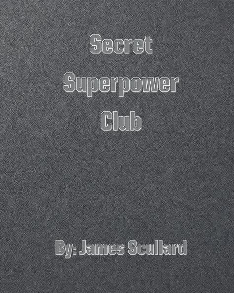Secret Superpower Club