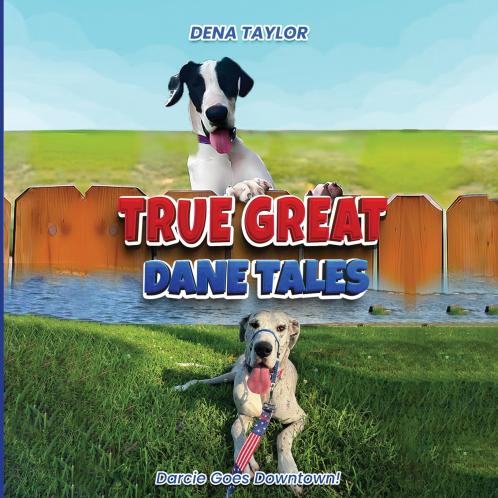 True Great Dane tales