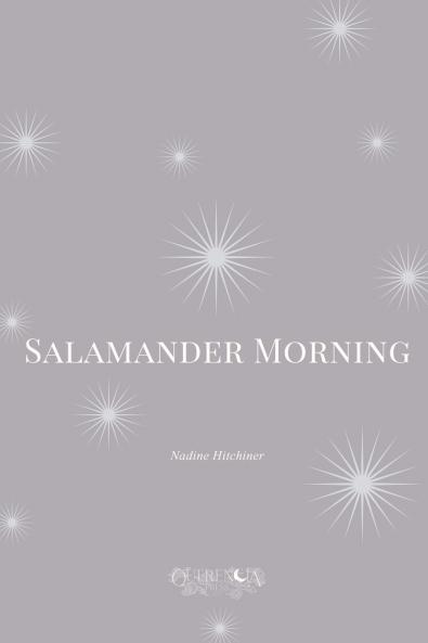 Salamander Morning