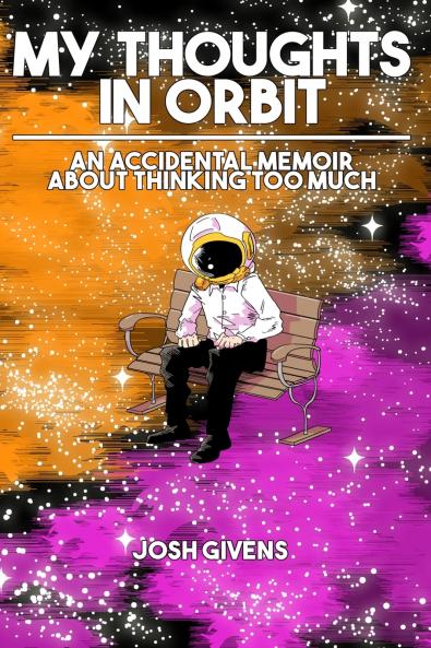 My Thoughts in Orbit